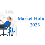 Market Holiday 2023